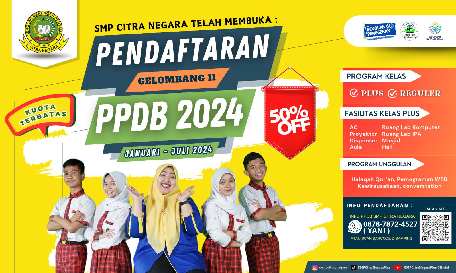 PPDB SMP Citra Negara 2024 – Gelombang II (Diskon 50%)