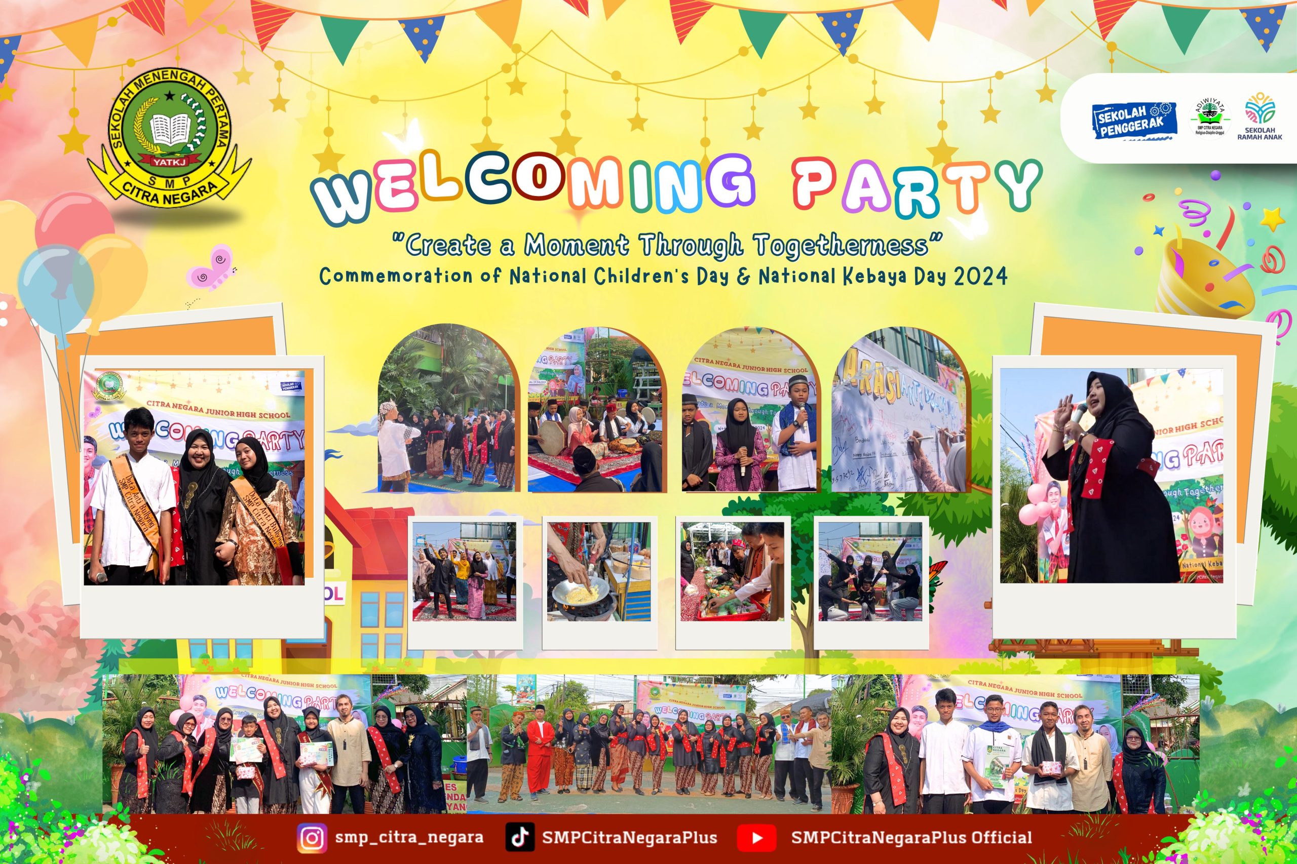 “Create a Moment Through Togetherness” – Welcoming Party SMP Citra Negara